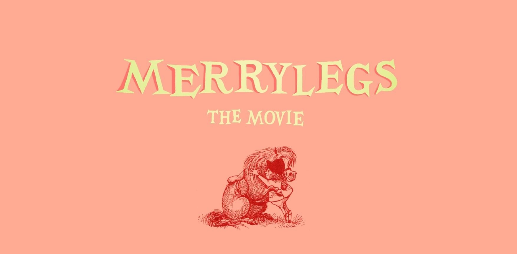 Merrylegs the movie